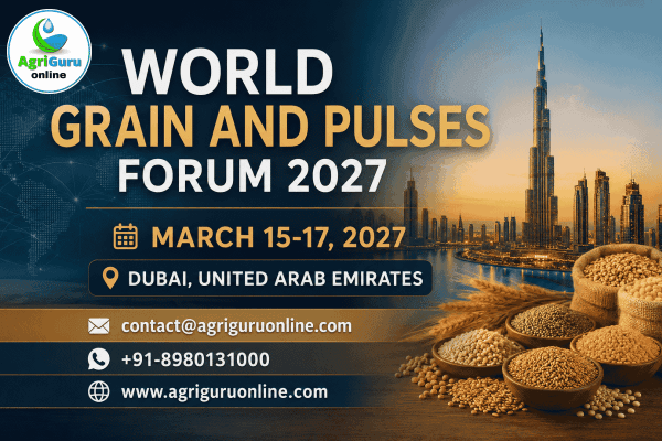 World Grain & Pulses Forum Dubai 2027