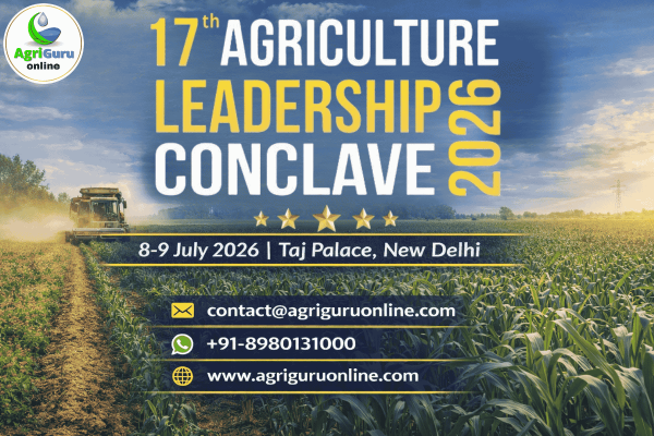 17th Agricultural Leadership Conclave New Delhi India 2026