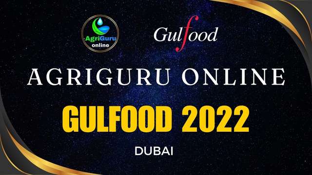 AgriGuru Online Launch in Gulfood 2022 at Dubai