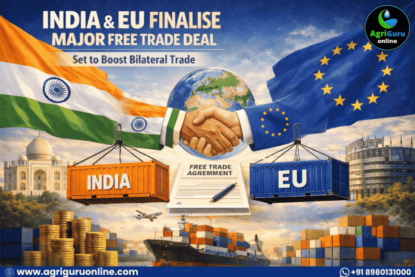 India and EU Finalise Major Free Trade Deal, Set to Boost Bilateral Trade