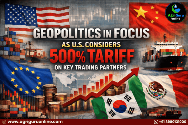 Geopolitics in Focus as U.S. Considers 500% Tariff on Key Trading Partners